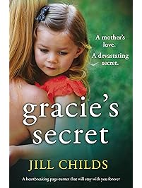 Gracie's Secret: A heartbreaking page turner that will stay with you forever