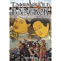 Tales of Old Bangkok: Rich Stories from the Land of the White Elephant book cover