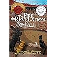 The Fire, the Revelation and the Fall (Volume 6) (The Epic Order of the Seven)