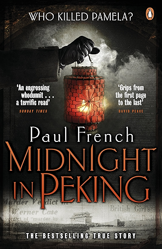 Download Midnight in Peking: The Murder That Haunted the Last Days of Old China (English Edition) PDF