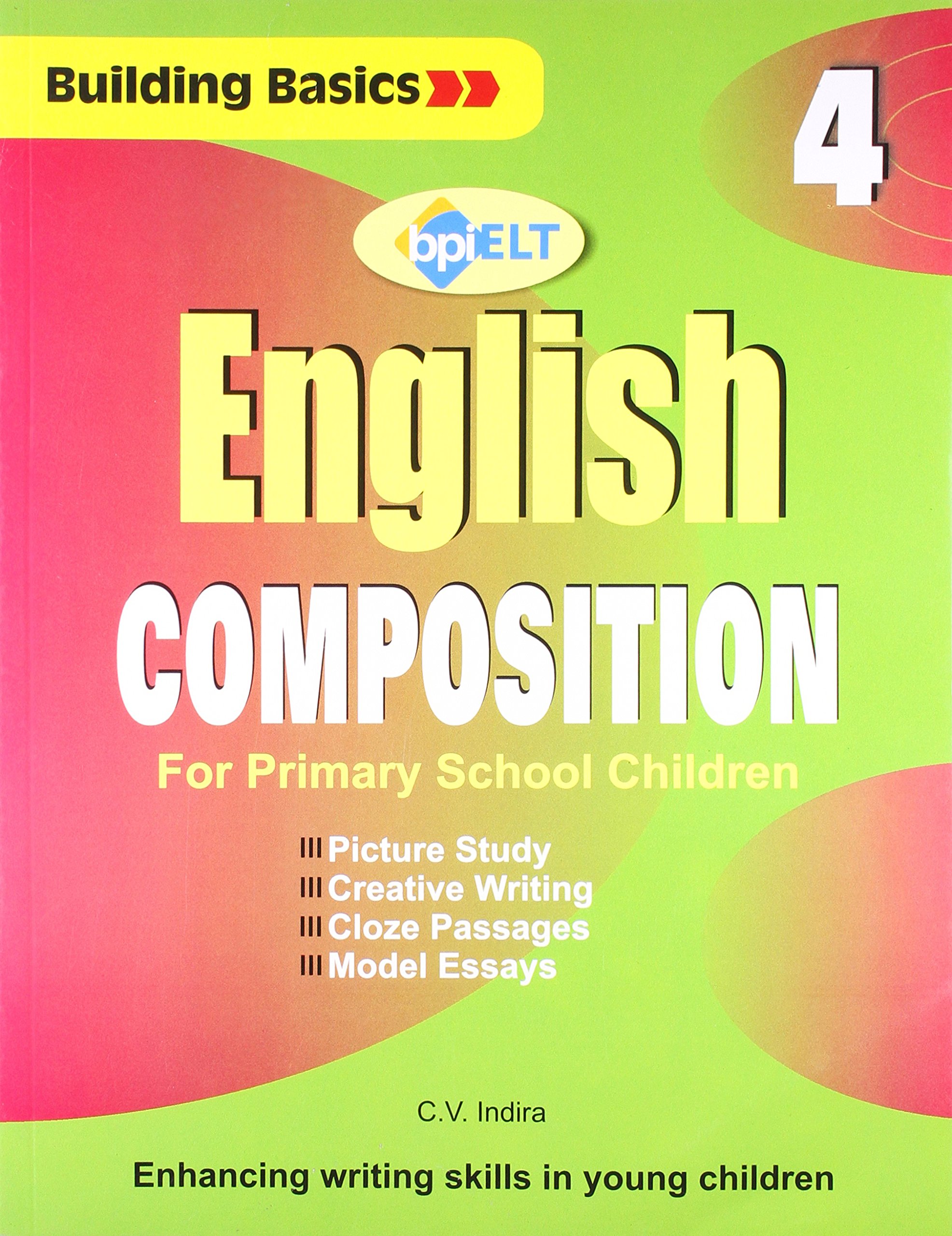 English Composition – 4: For Primary School Children (English Text Books)