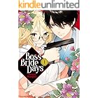 Boss Bride Days Vol. 1