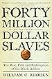 Forty Million Dollar Slaves: The Rise, Fall, and Redemption of the Black Athlete
