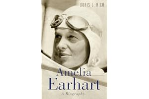 Amelia Earhart: A Biography