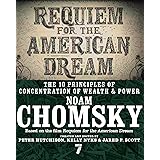 Requiem for the American Dream: The 10 Principles of Concentration of Wealth & Power