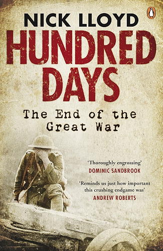 Download Hundred Days: The End of the Great War (English Edition) PDF
