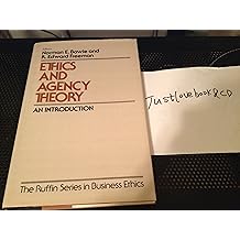 Ethics And Agency Theory An Introduction The Ruffin