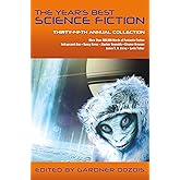 Year's Best Science Fiction: Thirty-Fifth Annual Collection