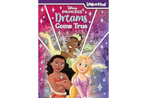 Disney Princess Moana, Tiana, Rapunzel, and More! - Dreams Come True Look and Find Activity Book - PI Kids