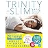 TRINITY-SLIM &ldquo;全身やせ"ストレッチ(DVD付) (Angel Works)