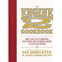 The Engine 2 Cookbook: More than 130 Lip-Smacking, Rib-Sticking, Body-Slimming Recipes to Live Plant-Strong book cover The Engine 2 Cookbook: More than 130 Lip-Smacking, Rib-Sticking, Body-Slimming Recipes to Live Plant-Strong book cover