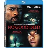 No Good Deed