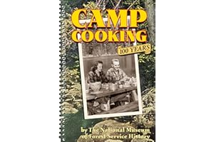 Camp Cooking: 100 Years