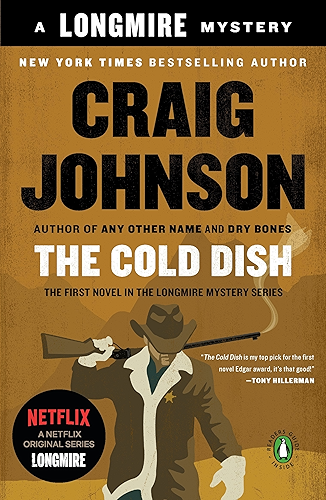 Download The Cold Dish: A Longmire Mystery (Walt Longmire Mysteries Book 1) (English Edition) PDF