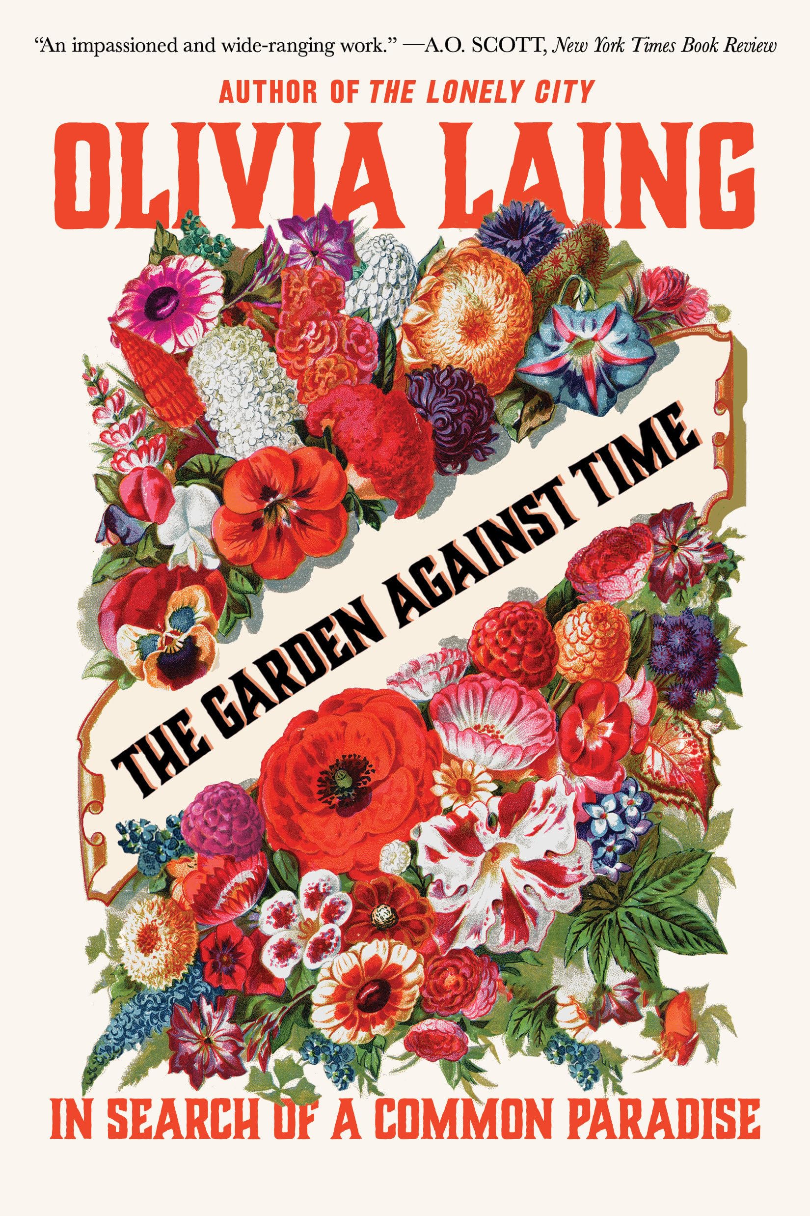 The Garden Against Time: In Search of a Common