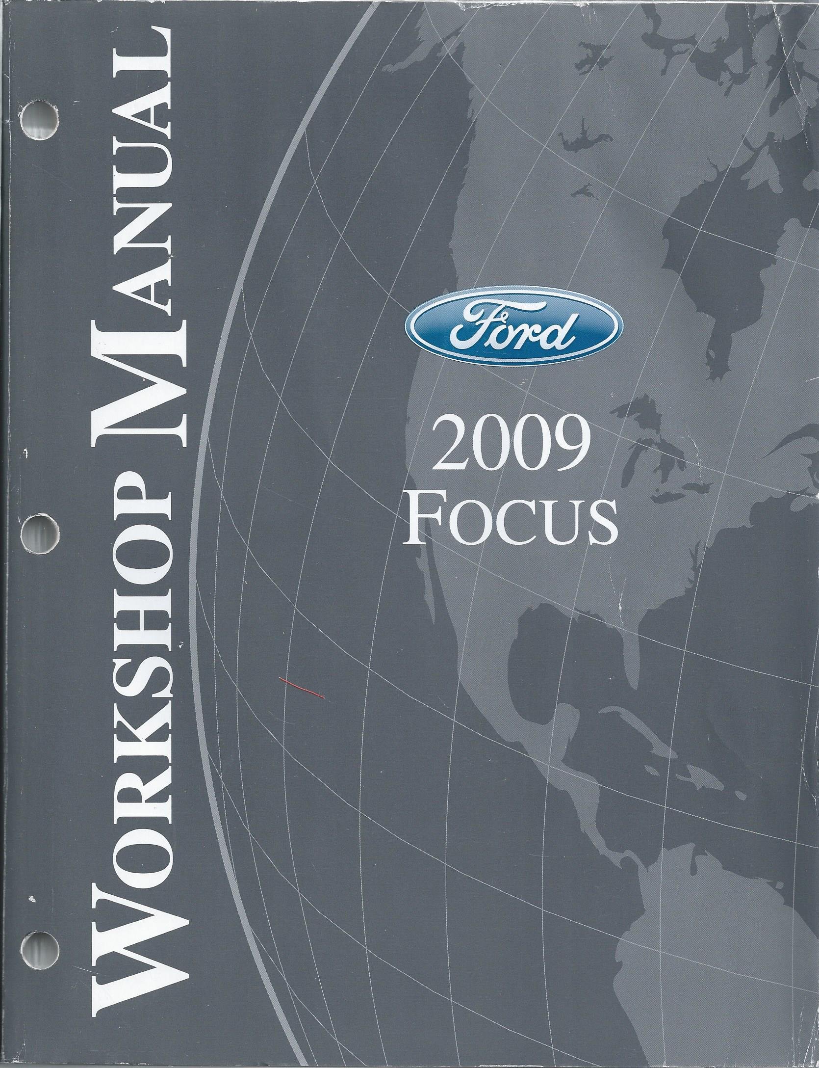 2009 Ford Focus Repair Shop Manual Original Paperback – 2009