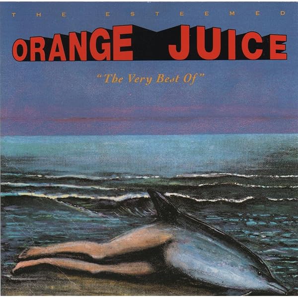 ORANGE JUICE - Orange Juice - Amazon.com Music