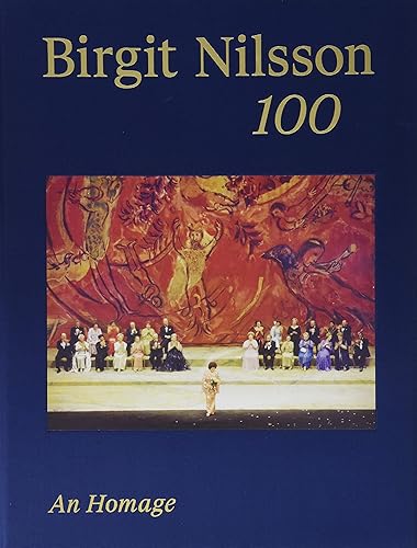Download Birgit Nilsson: 100, An Homage PDF