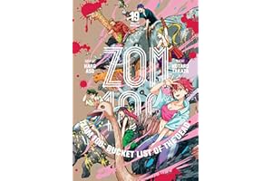 Zom 100: Bucket List of the Dead, Vol. 19