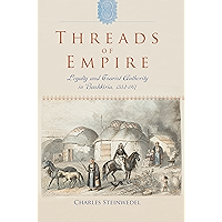 Threads of Empire: Loyalty and Tsarist Authority in Bashkiria, 1552–1917 book cover