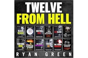 Twelve from Hell: The Ultimate True Crime Case Collection