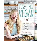 Fuss-Free Vegan: 101 Everyday Comfort Food Favorites, Veganized: A Cookbook