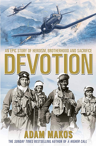 Download Devotion: An Epic Story of Heroism, Brotherhood and Sacrifice (English Edition) PDF