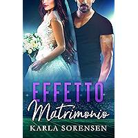 Effetto Matrimonio (Italian Edition) book cover