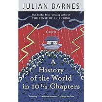 A History of the World in 10 1/2 Chapters : Barnes, Julian: Amazon