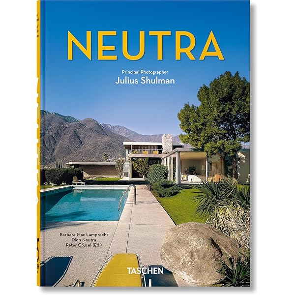 Neutra. Complete Works (Multilingual Edition): Lamprecht, Barbara