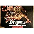 Dragons: Fearsome Monsters from Myth and Fiction