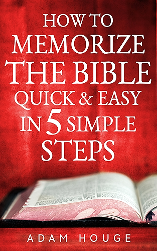 Download How To Memorize The Bible Quick And Easy In 5 Simple Steps (English Edition) PDF