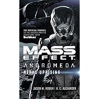 Mass Effect - Andromeda: Nexus Uprising (Mass Effect: Andromeda, 1)