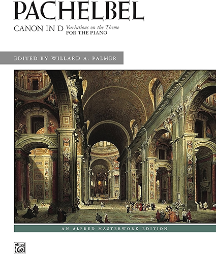 Download Canon in D: Variations on the Theme for Piano (Alfred Masterwork Edition) (English Edition) PDF