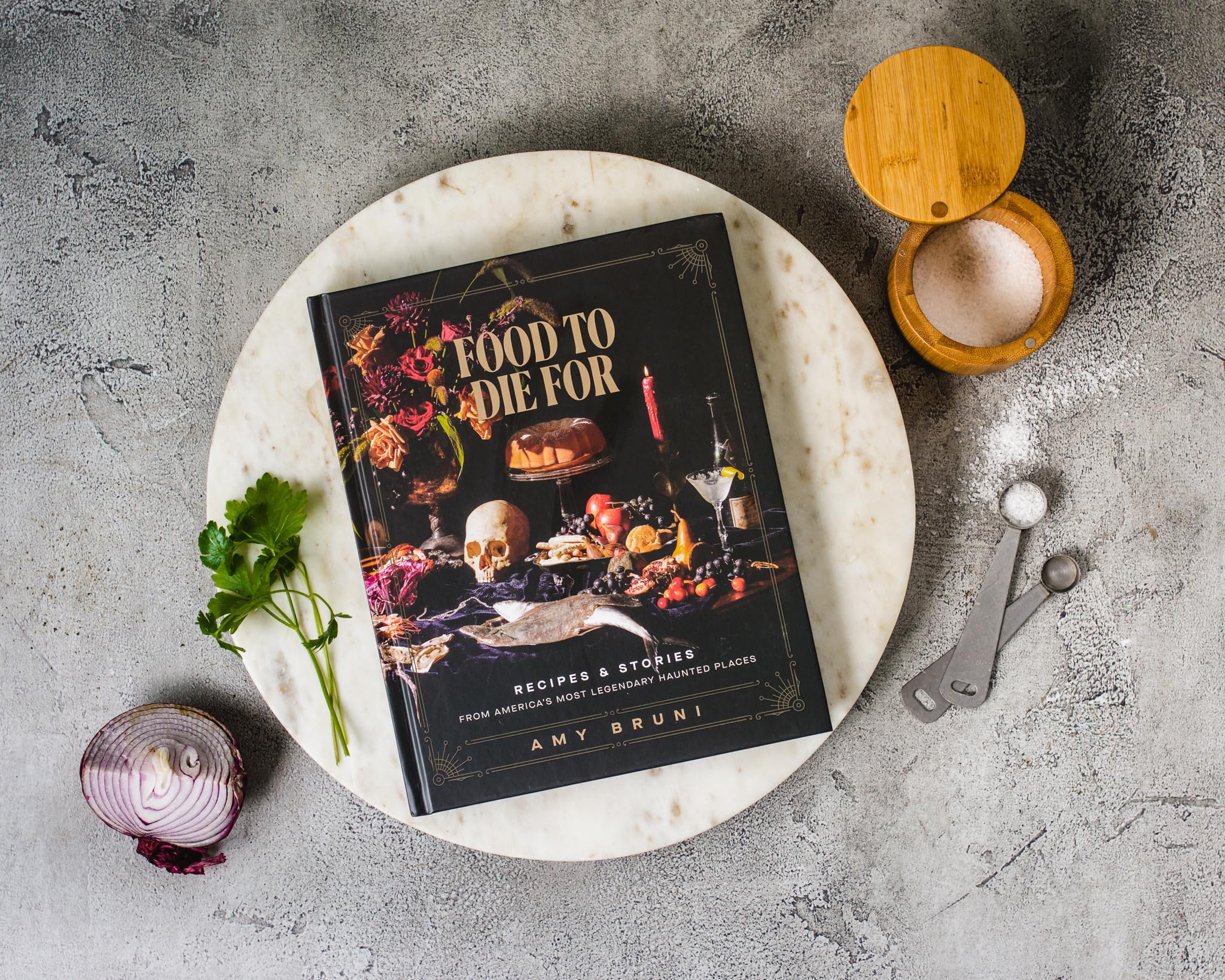 Food to Die For: Recipes and Stories from America's Most Legendary Haunted Places (A Spooky Paranormal Cookbook with Delightfully Creepy Meals, Eerie Destinations, and Spine-Tingling Ghost Tales) Food to Die For: Recipes and Stories from America's Most Legendary Haunted Places (A Spooky Paranormal Cookbook with Delightfully Creepy Meals, Eerie Destinations, and Spine-Tingling Ghost Tales) Hardcove