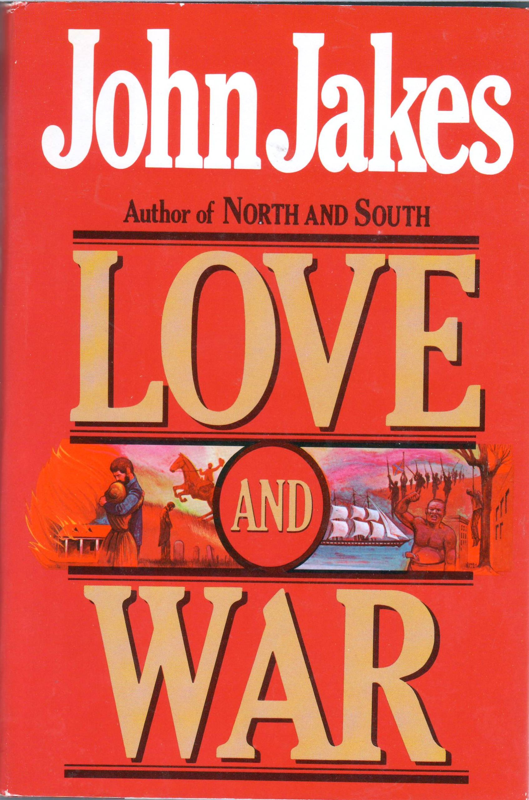 Love And War Jakes John Amazon Com Books