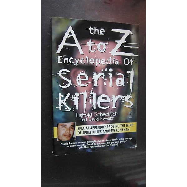The A to Z Encyclopedia of Serial Killers: Schechter, Harold