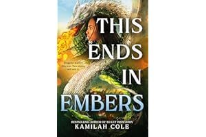 This Ends in Embers (The Divine Traitors, 2)