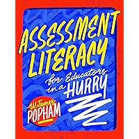Assessment Literacy for Educators in a Hurry