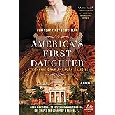 America's First Daughter: A Novel