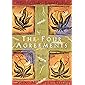 The Four Agreements: A Practical Guide to Personal Freedom (A Toltec Wisdom Book)