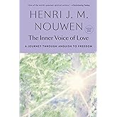 The Inner Voice of Love: A Journey Through Anguish to Freedom