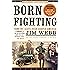 Born Fighting: How the Scots-Irish Shaped America