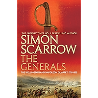 The Generals (Wellington and Napoleon 2): (Revolution 2) book cover
