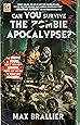 Can You Survive the Zombie Apocalypse?