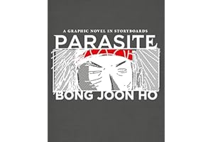Parasite: A Graphic Novel in Storyboards