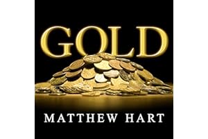 Gold: The Race for the World's Most Seductive Metal