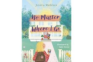 No Matter Where I Go: God’s Love for Kids in Foster Care