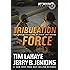 Tribulation Force: The Continuing Drama of Those Left Behind (Left Behind Series Book 2) The Apocalyptic Christian Fiction Th