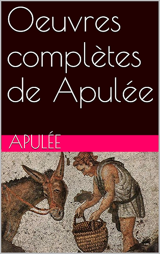 Download Oeuvres complètes de Apulée PDF
